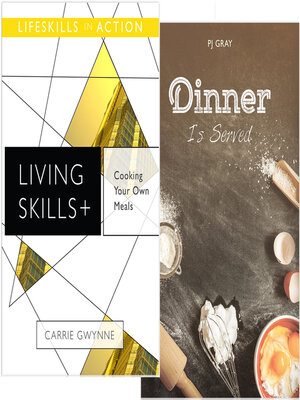 cover image of Cooking Your Own Meals/Dinner Is Served